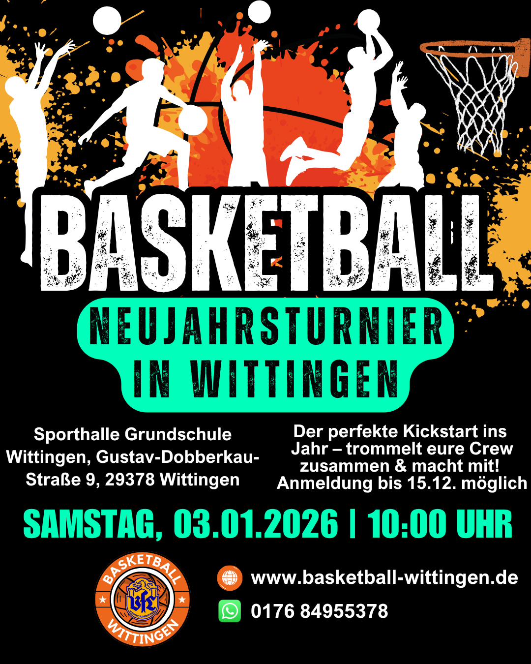 Mehr über den Artikel erfahren 🏀 Neujahrsturnier 03.01.2026 – Let’s go, Wittingen! ✨