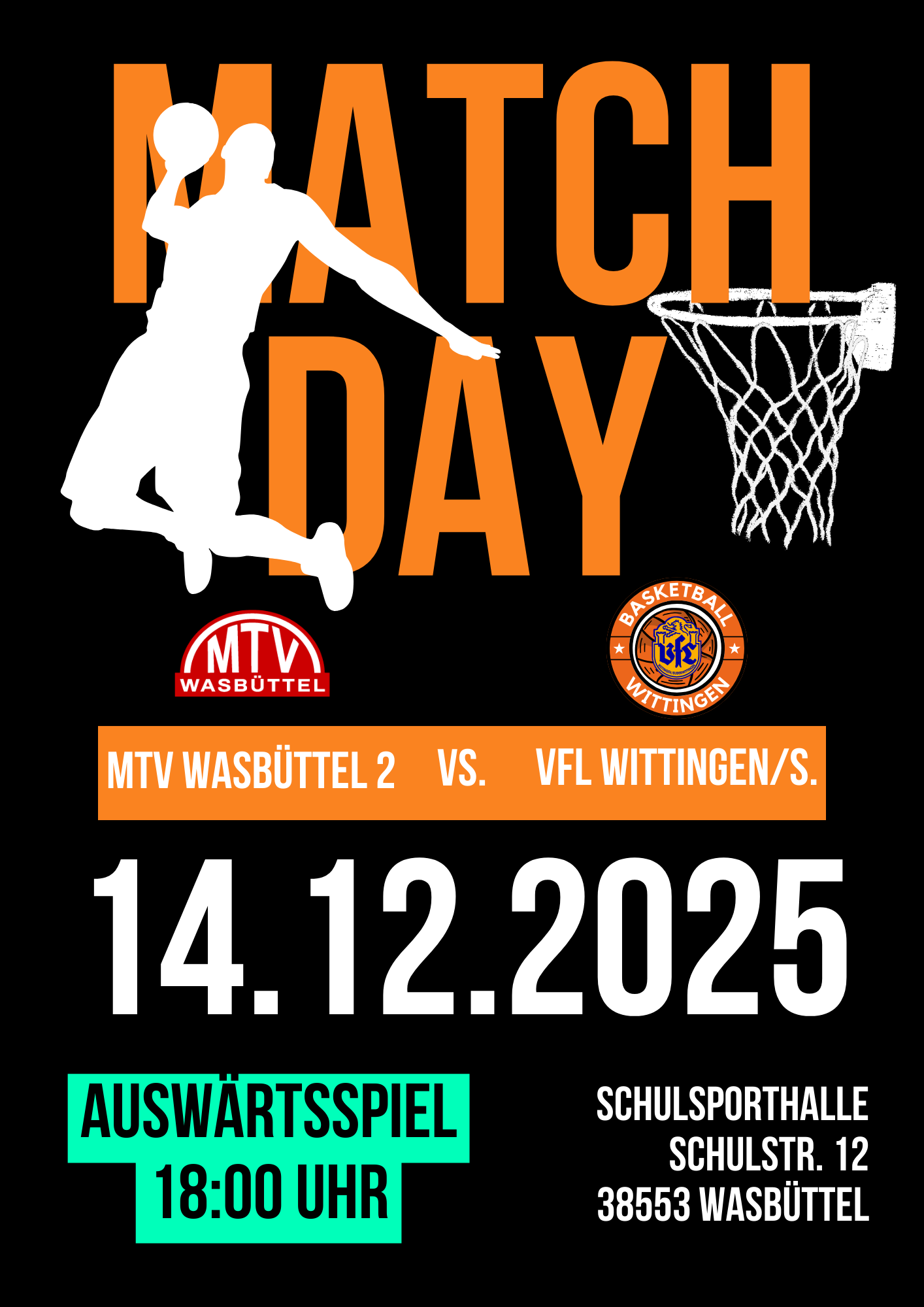 Mehr über den Artikel erfahren 🏀 Auswärtsspiel 14.12.25 VS. MTV Wasbüttel 2