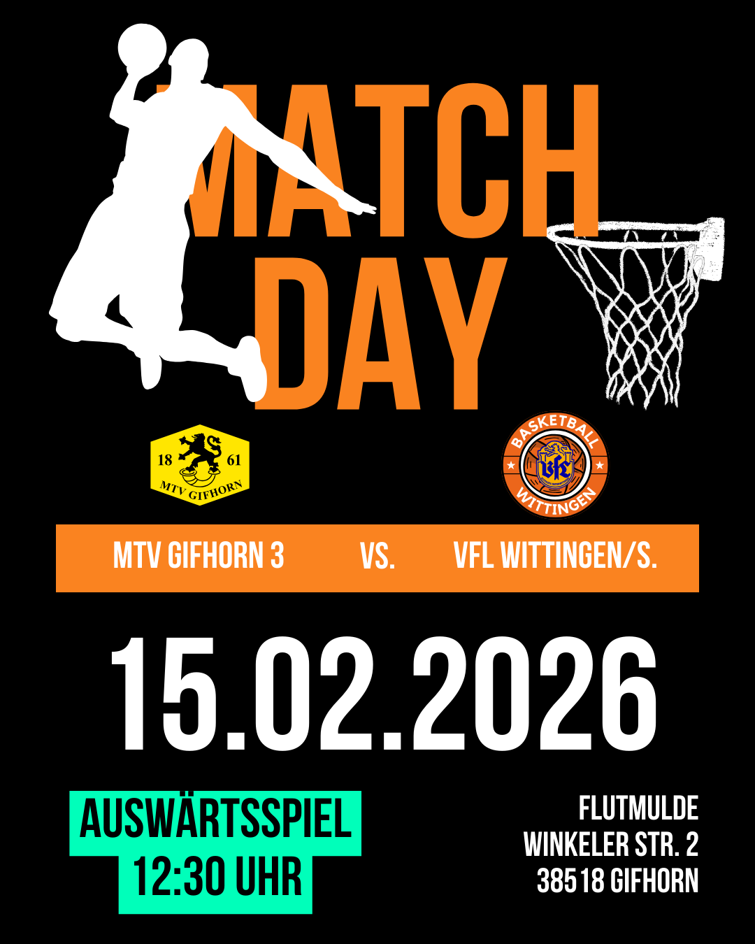 Mehr über den Artikel erfahren 🏀 Auswärtsspiel 15.02.26 VS. MTV Gifhorn 3