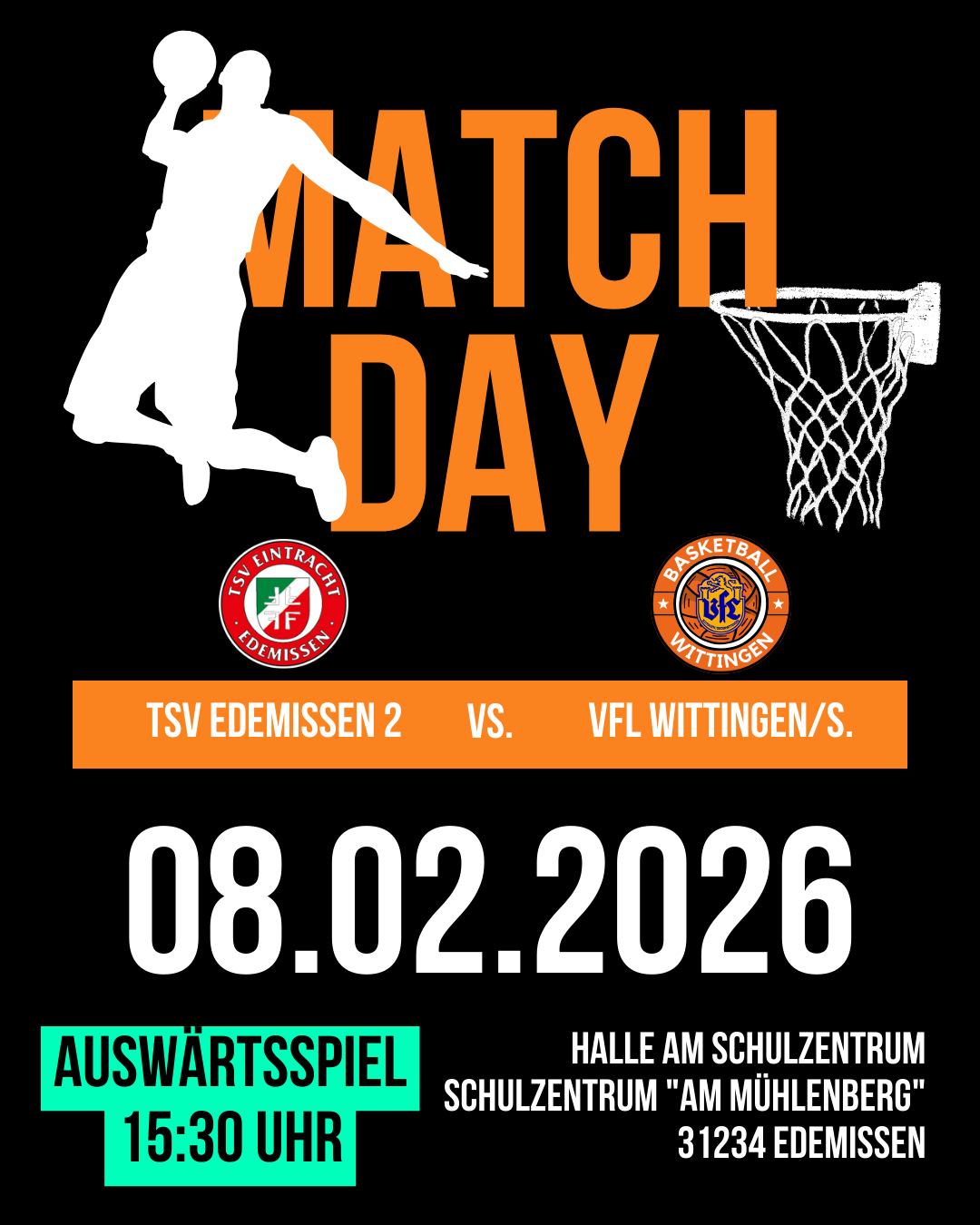 Mehr über den Artikel erfahren 🏀 Auswärtsspiel 08.02.26 VS. TSV Edemissen 2